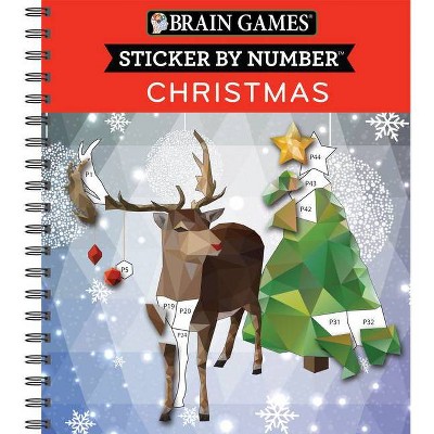 Brain Games - Sticker by Number: Christmas (28 Images to Sticker) - by  Publications International Ltd & New Seasons & Brain Games (Spiral Bound)