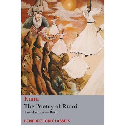 The Poetry of Rumi - (Paperback)