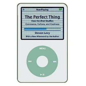 Perfect Thing - by  Steven Levy (Paperback) - 1 of 1