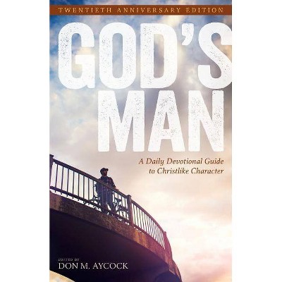  God's Man - 20th Edition by  Don M Aycock (Paperback) 