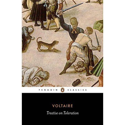 Treatise on Toleration - by  Voltaire (Paperback)