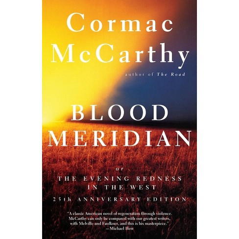 Blood Meridian - (Vintage International) by  Cormac McCarthy (Paperback) - image 1 of 1