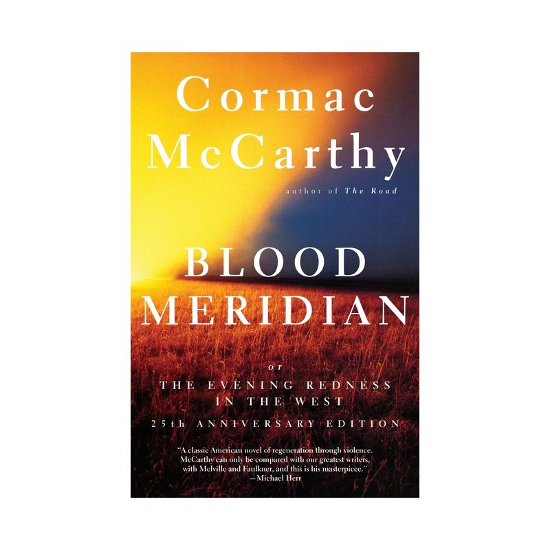 Blood Meridian - (Vintage International) by  Cormac McCarthy (Paperback), 1 of 2