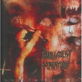 Malevolent Creation - Manifestation (CD)