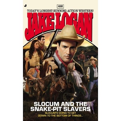 Slocum 412 - by  Jake Logan (Paperback)