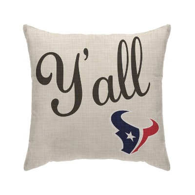 NFL Houston Texans Y'all Decorative Throw Pillow