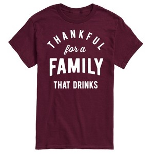Men's - Instant Message - Thankful For A Family That Drinks Short Sleeve Graphic T-Shirt - 1 of 4