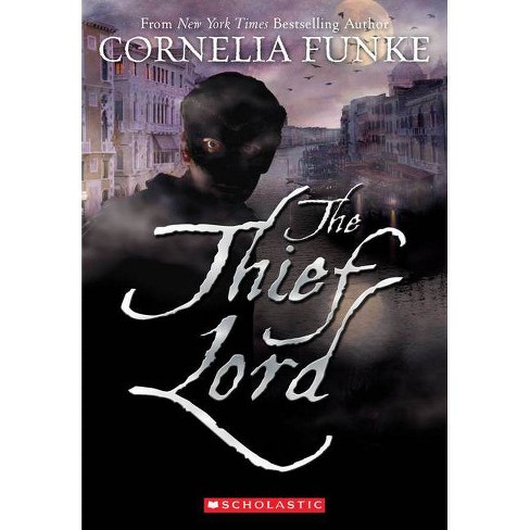 The Thief Lord - by  Cornelia Funke (Paperback) - image 1 of 1