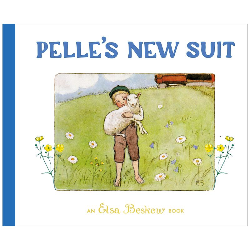 Pelle's New Suit - 2nd Edition by  Elsa Beskow (Hardcover), 1 of 2
