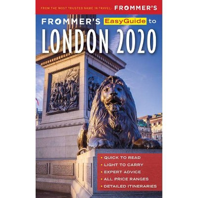 Frommer's Easyguide to London 2020 - 7th Edition by  Jason Cochran (Paperback)