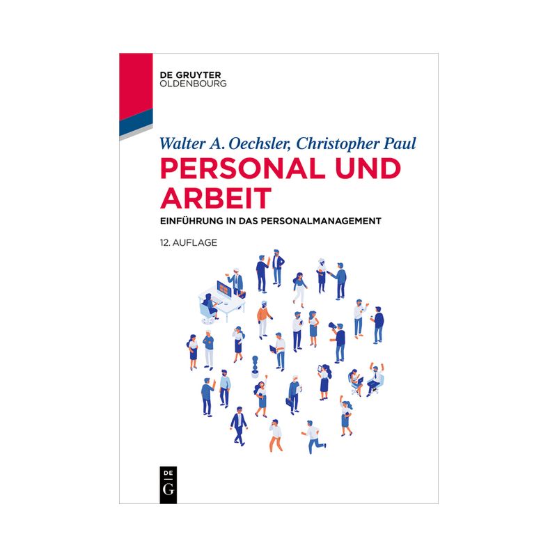 Personal und Arbeit - (De Gruyter Studium) 12th Edition by  Walter A Oechsler & Christopher Paul (Paperback), 1 of 2