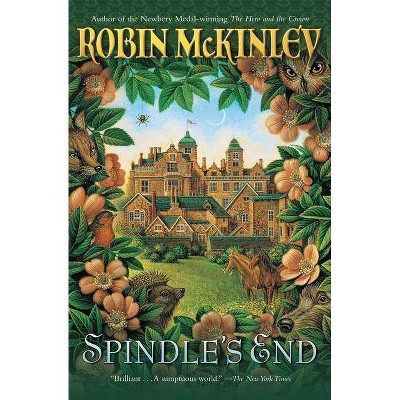 Spindle's End - by  Robin McKinley (Paperback)