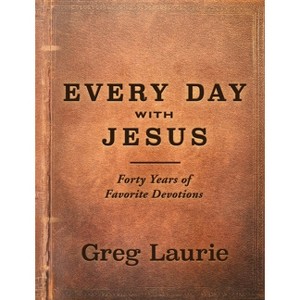 Every Day with Jesus - by  Greg Laurie (Paperback) - 1 of 1