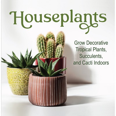 Houseplants - by  Publications International Ltd (Hardcover)
