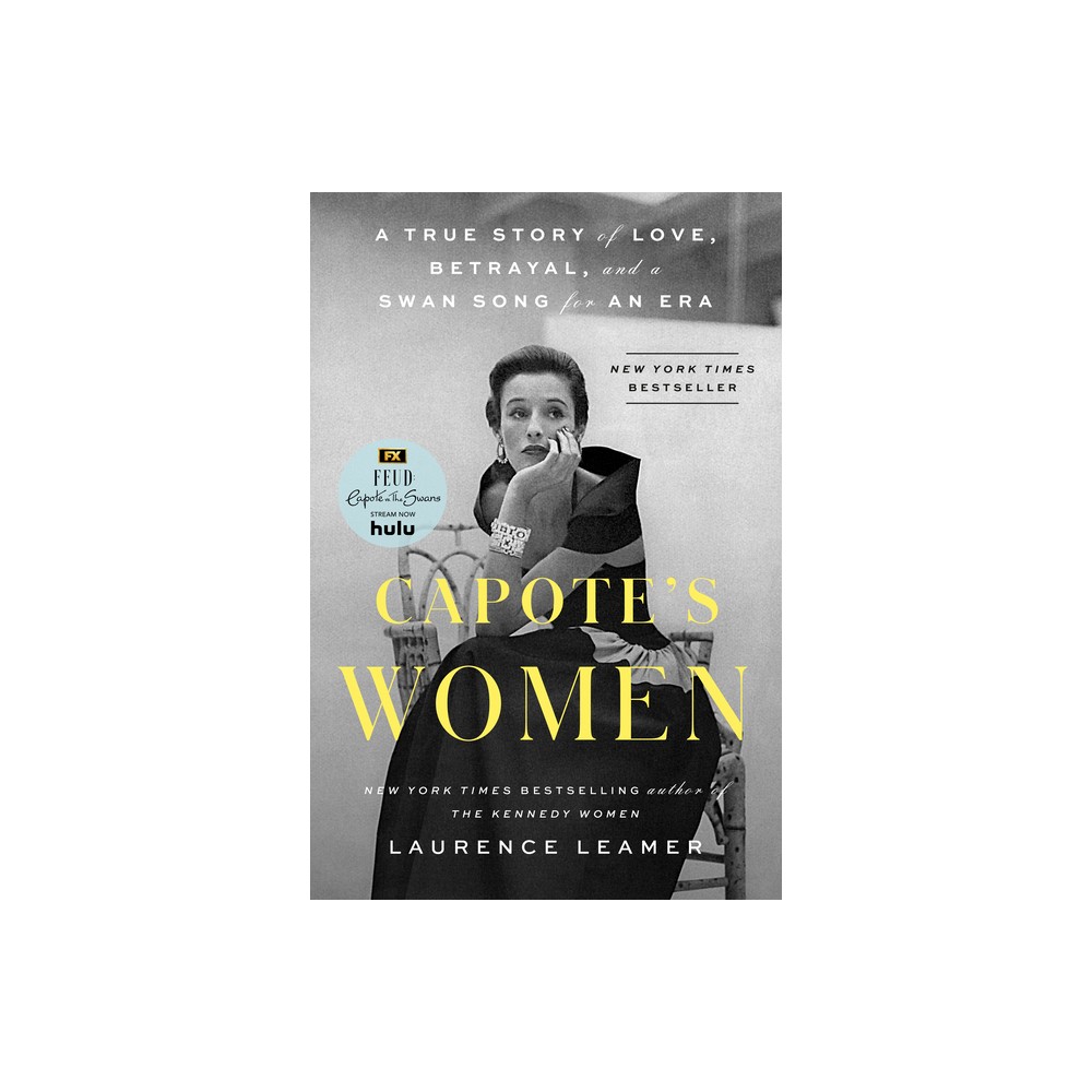 Capote's Women - by Laurence Leamer (Paperback)