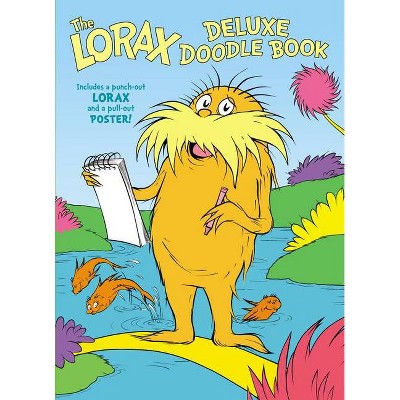 The Lorax Deluxe Doodle Book - (Paperback) - by Random House