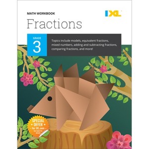 IXL Math Workbook: Grade 3 Fractions - (IXL Topic-Specific Workbooks) by  IXL Learning (Paperback) - 1 of 1