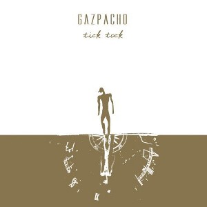 Gazpacho - Tick Tock (CD) - 1 of 1
