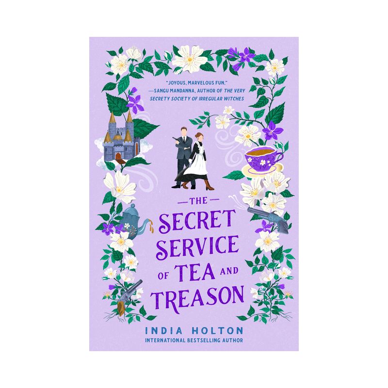 The Secret Service of Tea and Treason - (Dangerous Damsels) by  India Holton (Paperback), 1 of 4
