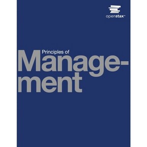 Principles of Management - by  Openstax & David S Bright & Anastasia H Cortes (Paperback) - 1 of 1