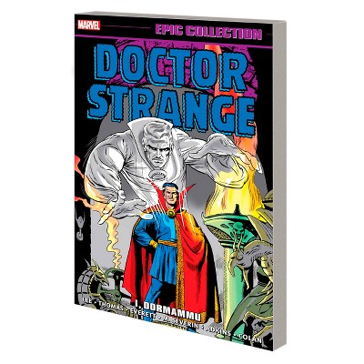 Doctor Strange Epic Collection: I, Dormammu - by  Stan Lee & Marvel Various (Paperback)