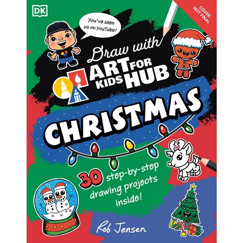 Draw With Art For Kids Hub Christmas - By Art For Kids Hub & Rob