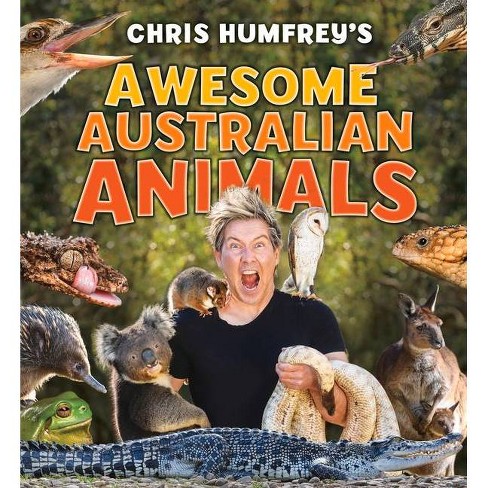 med undtagelse af Den sandsynlige liv Awesome Australian Animals - By Chris Humfreys (hardcover) : Target