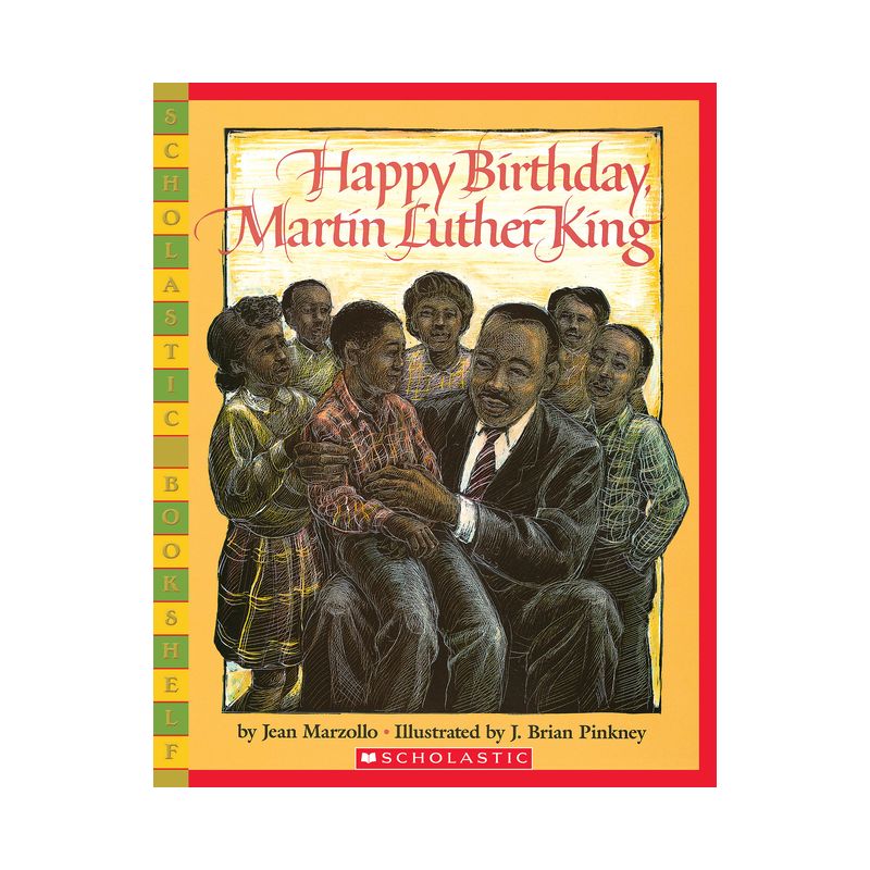 Happy Birthday, Martin Luther King Jr. - (Scholastic Bookshelf) by Jean Marzollo (Paperback), 1 of 2