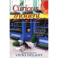 A Curious Incident - (Sherlock Holmes Bookshop Mystery) by Vicki Delany