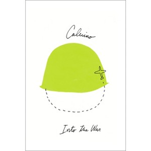 Into the War - by  Italo Calvino (Paperback) - 1 of 1