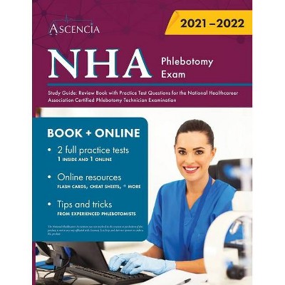 NHA Phlebotomy Exam Study Guide - by  Ascencia (Paperback)