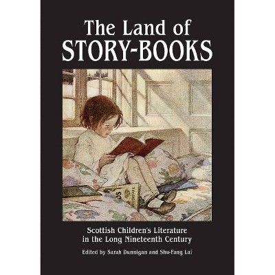 The Land of Story-Books - (Occasional Papers) by  Sarah Dunnigan & Shu Fang-Lai (Paperback)