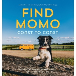 Find Momo Coast to Coast - by  Andrew Knapp (Paperback) - 1 of 1