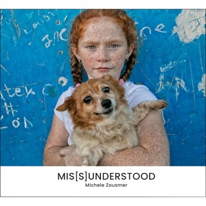 Mis[s]understood - by  Michele Zousmer (Hardcover) - 1 of 1