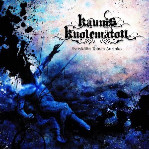 Kaunis Kuolematon - Syttykoon Toinen Aurinko (CD) - 1 of 1