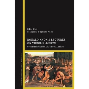 Ronald Knox's Lectures on Virgil's Aeneid - by Francesca Bugliani Knox - 1 of 1