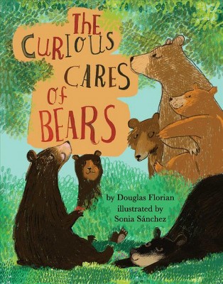 The Curious Cares of Bears - (Mini Bee Board Books) by  Douglas Florian (Board Book)