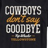 Men's - Yellowstone - Cowboys Don't Say Goodbye Short Sleeve Graphic T-Shirt - 2 of 4