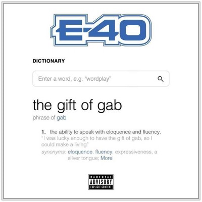 E-40 - The Gift Of Gab (EXPLICIT LYRICS) (CD)