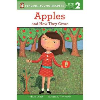 Apples - (Penguin Young Readers, Level 2) by  Laura Driscoll (Paperback)
