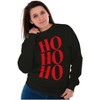 Christmas Santa Saying Ho Ho Ho Sweatshirt for Men or Women Brisco Brands - 4 of 4