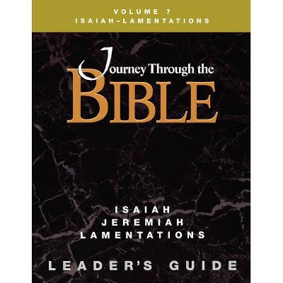 Jttb Isaiah Jeremiah Lamentations Leader Guide - by  Katheryn Pfisterer Darr (Paperback)