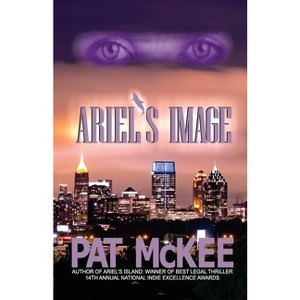 Ariel's Image - by  Pat McKee (Paperback) - 1 of 1