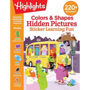Colors & Shapes Hidden Pictures Sticker Learning Fun - (Highlights Hidden Pictures Sticker Learning) (Paperback)