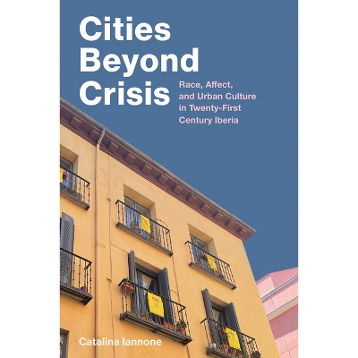 Cities Beyond Crisis - by Catalina Iannone