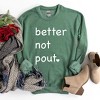 Simply Sage Market Women's Graphic Sweatshirt Better Not Pout Heart - 3 of 4