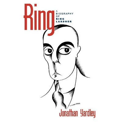 Ring - by  Jonathan Yardley (Paperback)