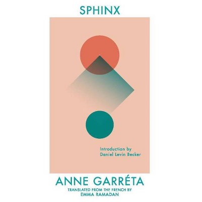 Sphinx - by  Anne Garréta (Paperback)