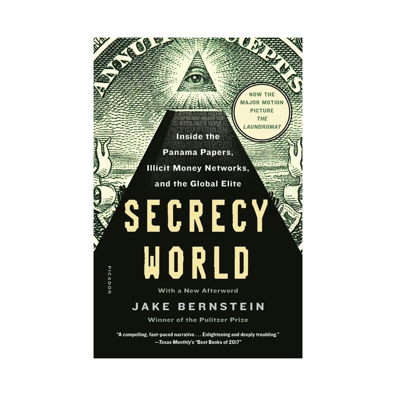 Secrecy World (Now the Major Motion Picture the Laundromat) - by  Jake Bernstein (Paperback), 1 of 2