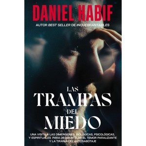 Las Trampas del Miedo, Edición Limitada, Con Borde Artesanal - by  Daniel Habif (Hardcover) - 1 of 1